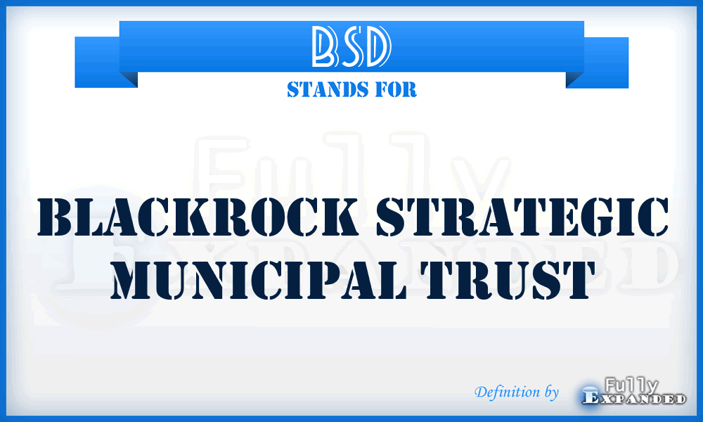 BSD - Blackrock Strategic Municipal Trust