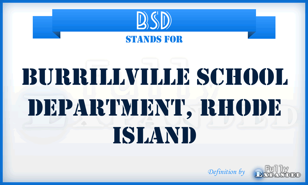 BSD - Burrillville School Department, Rhode Island