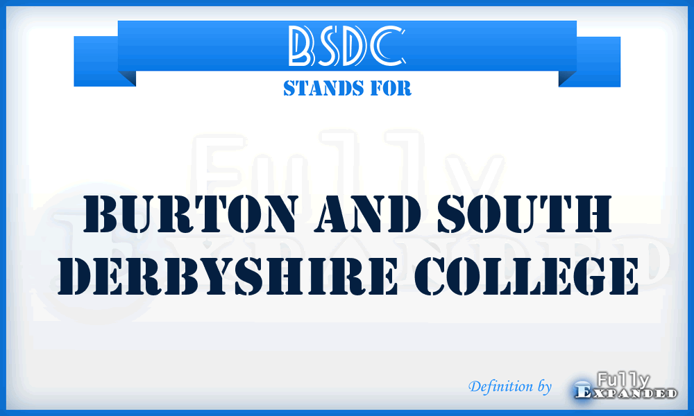 BSDC - Burton and South Derbyshire College