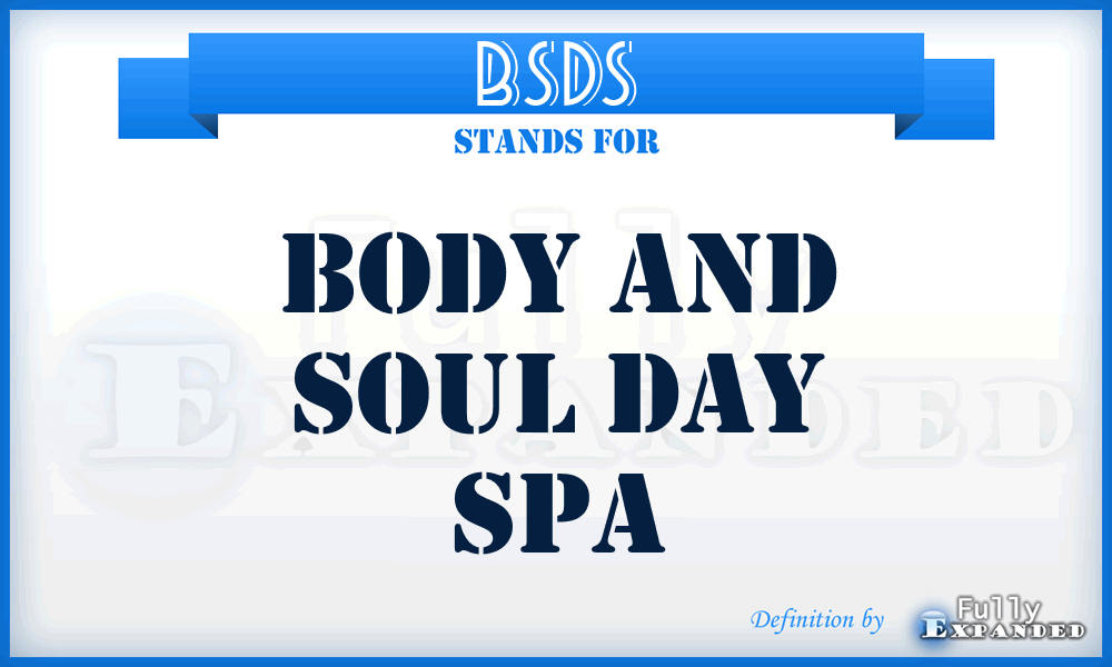 BSDS - Body and Soul Day Spa