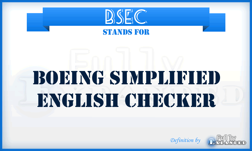 BSEC - Boeing Simplified English Checker