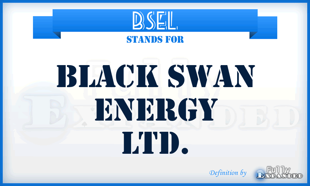 BSEL - Black Swan Energy Ltd.