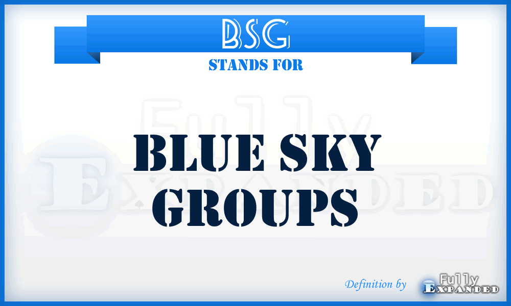 BSG - Blue Sky Groups