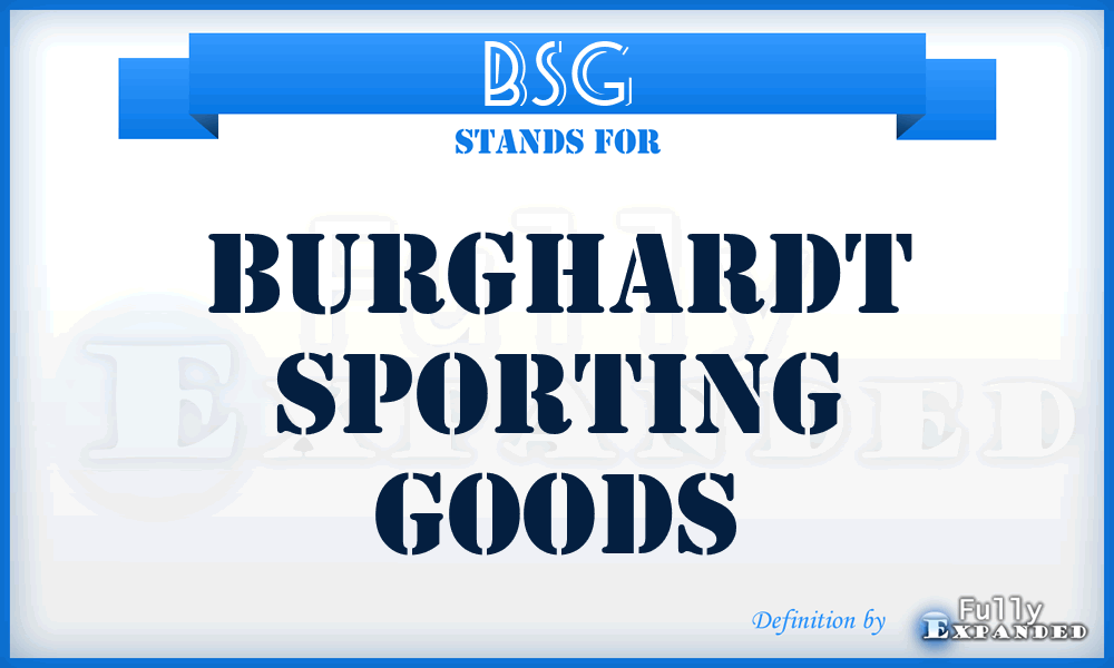 BSG - Burghardt Sporting Goods