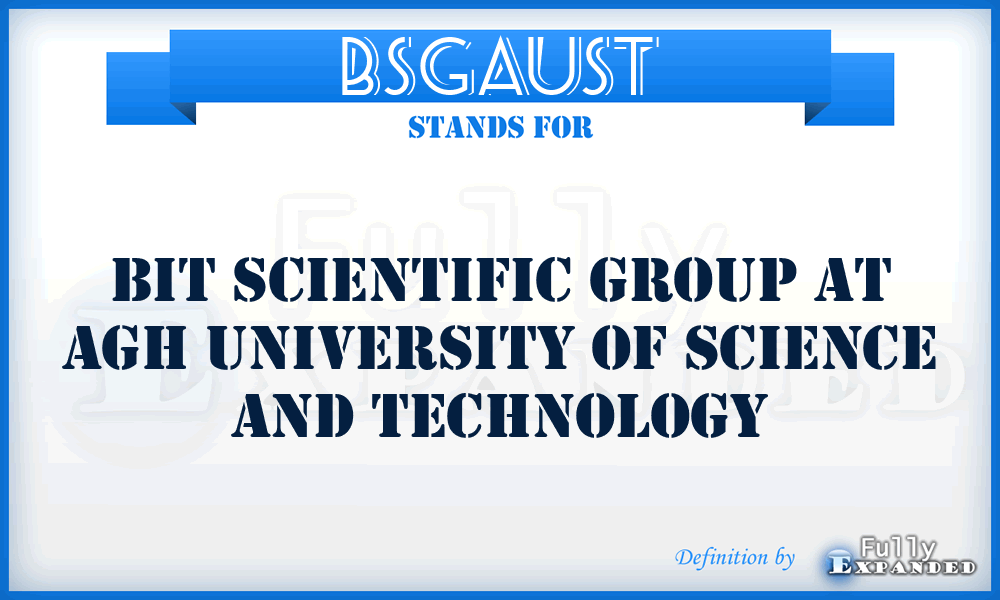 BSGAUST - Bit Scientific Group at Agh University of Science and Technology