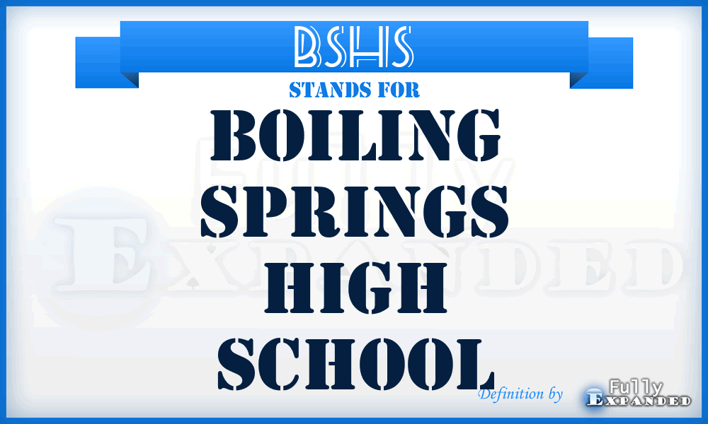BSHS - Boiling Springs High School