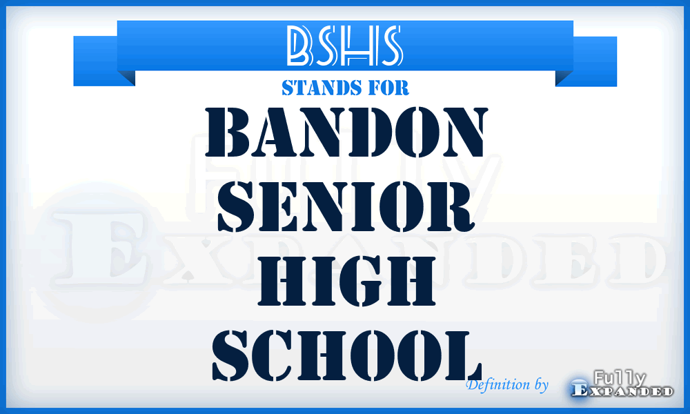 BSHS - Bandon Senior High School
