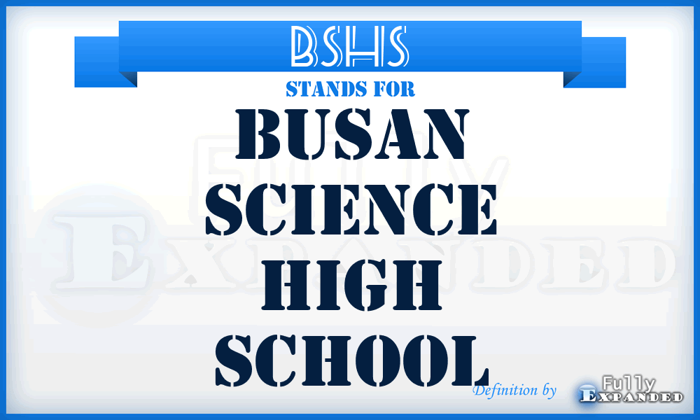 BSHS - Busan Science High School