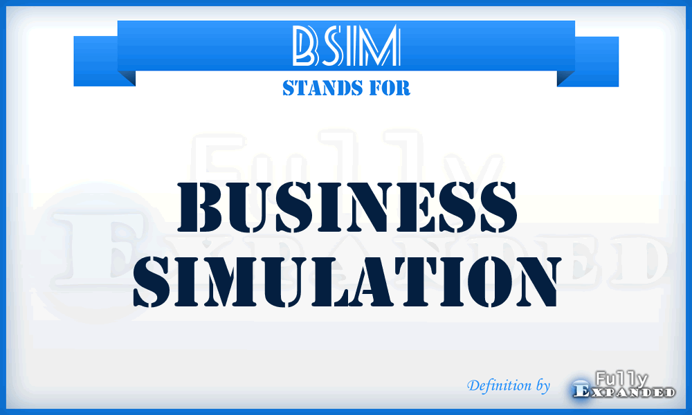 BSIM - Business SIMulation