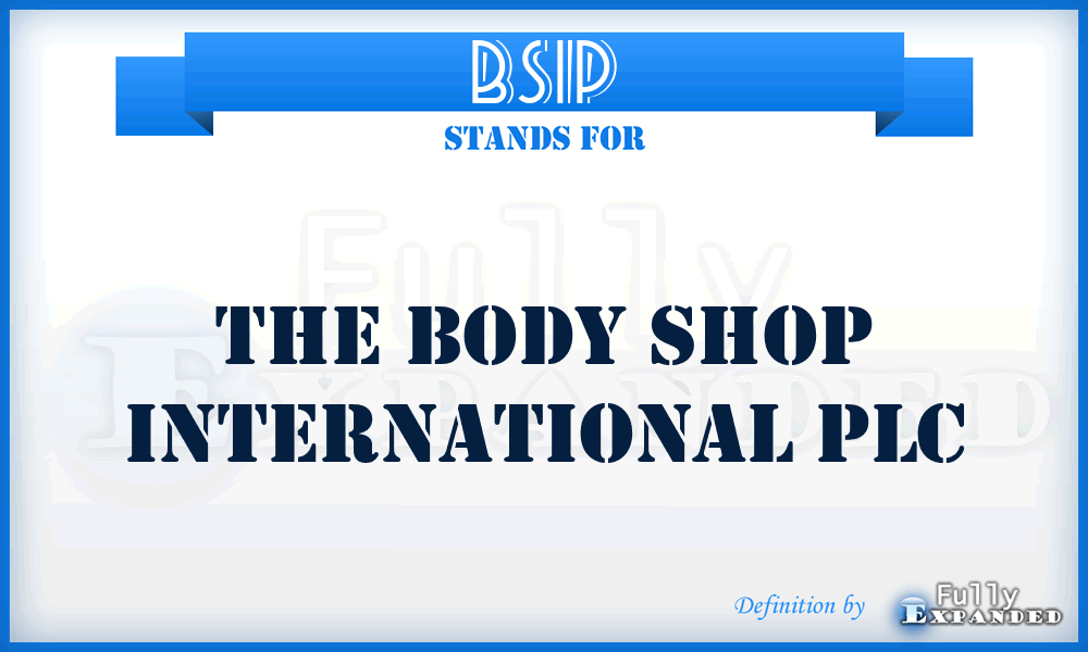 BSIP - The Body Shop International PLC