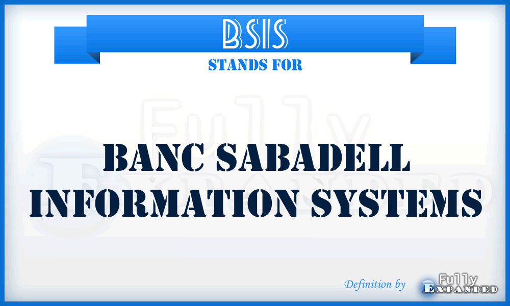 BSIS - Banc Sabadell Information Systems