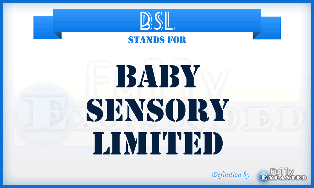 BSL - Baby Sensory Limited