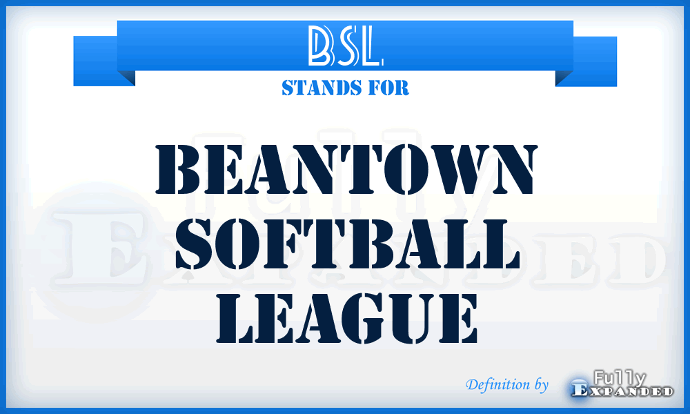 BSL - Beantown Softball League