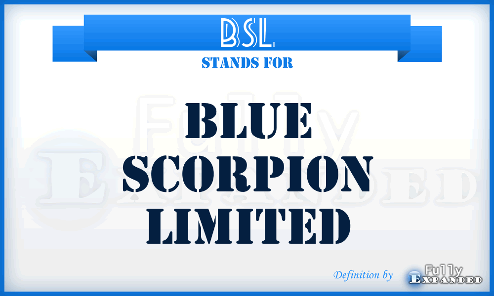 BSL - Blue Scorpion Limited