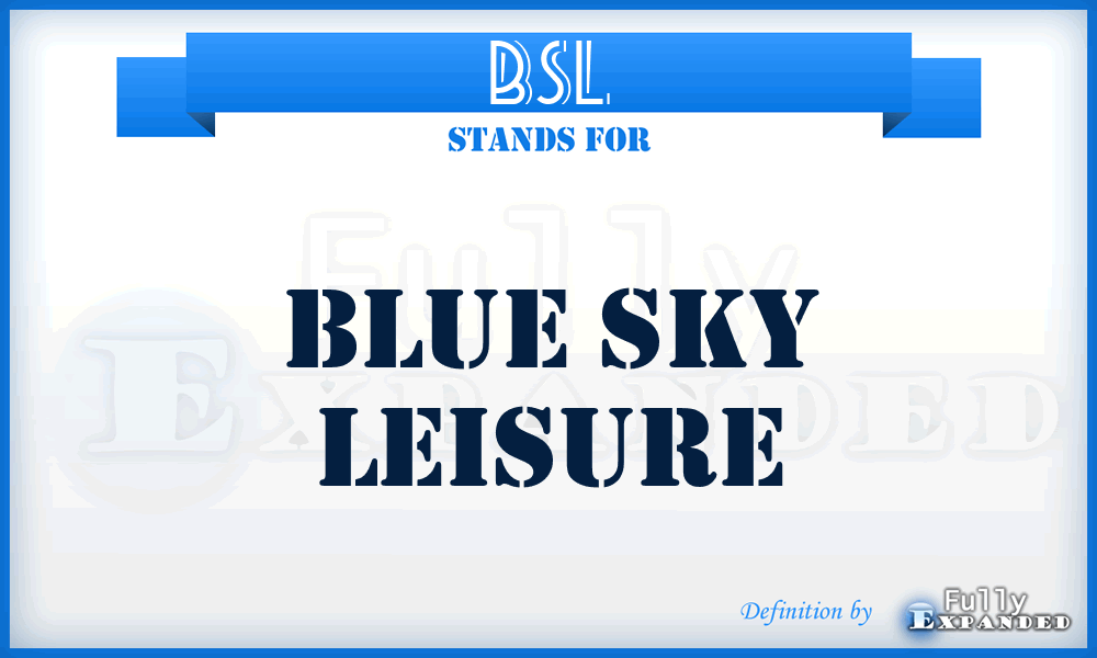 BSL - Blue Sky Leisure