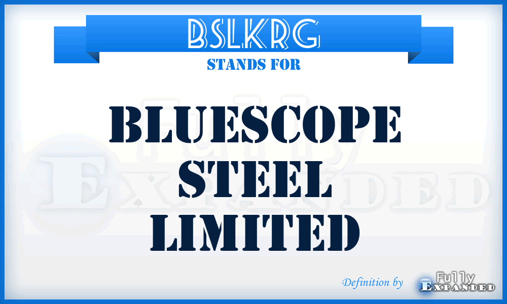 BSLKRG - Bluescope Steel Limited