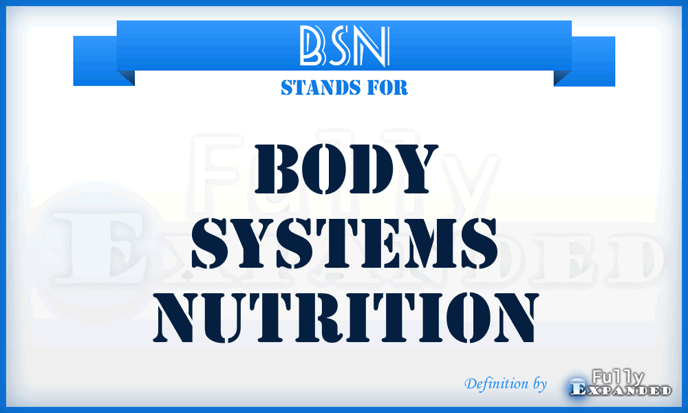 BSN - Body Systems Nutrition