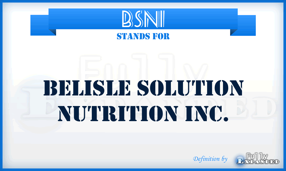 BSNI - Belisle Solution Nutrition Inc.