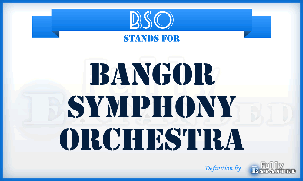 BSO - Bangor Symphony Orchestra