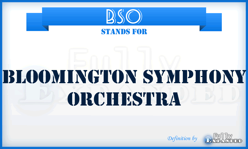 BSO - Bloomington Symphony Orchestra