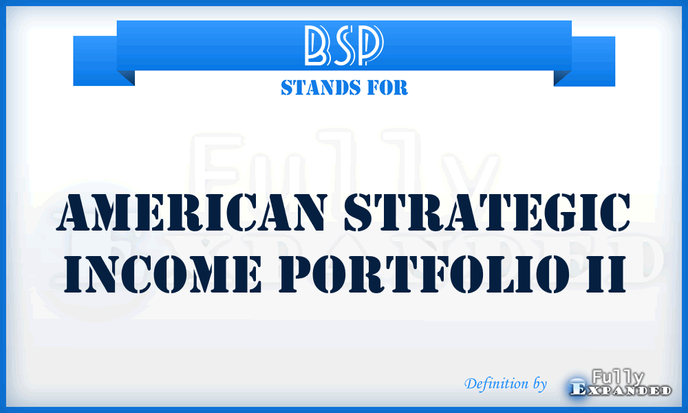 BSP - American Strategic Income Portfolio II