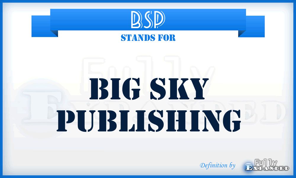 BSP - Big Sky Publishing