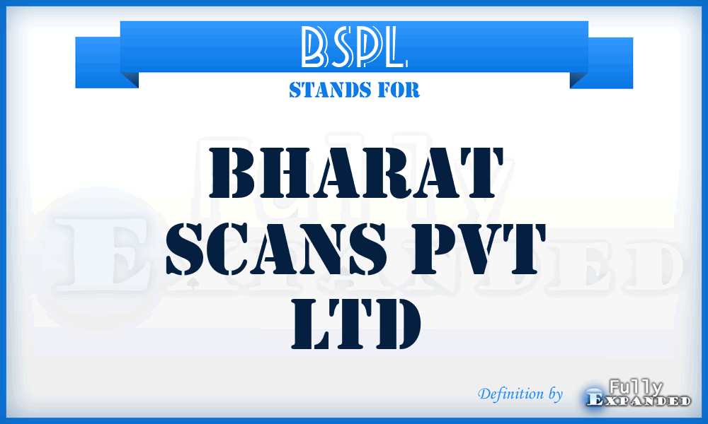 BSPL - Bharat Scans Pvt Ltd
