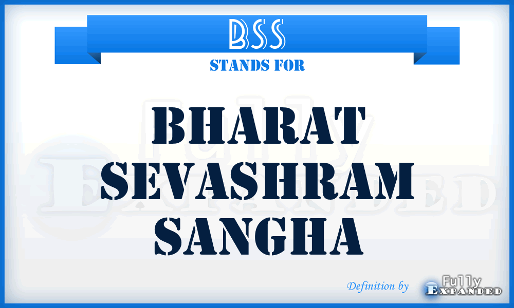 BSS - Bharat Sevashram Sangha