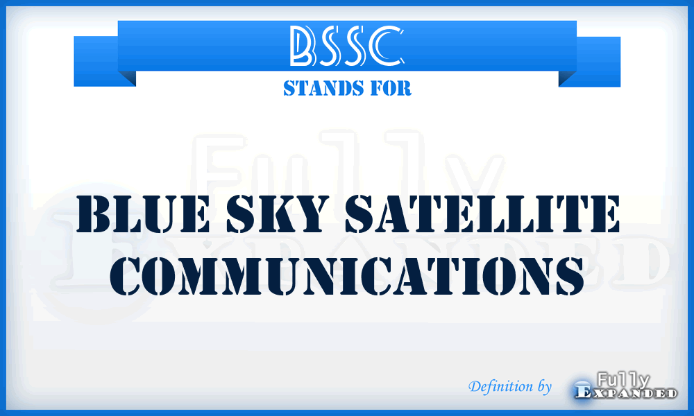 BSSC - Blue Sky Satellite Communications