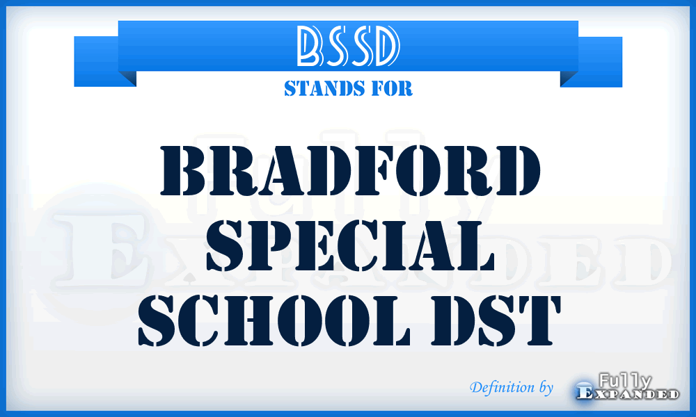 BSSD - Bradford Special School Dst