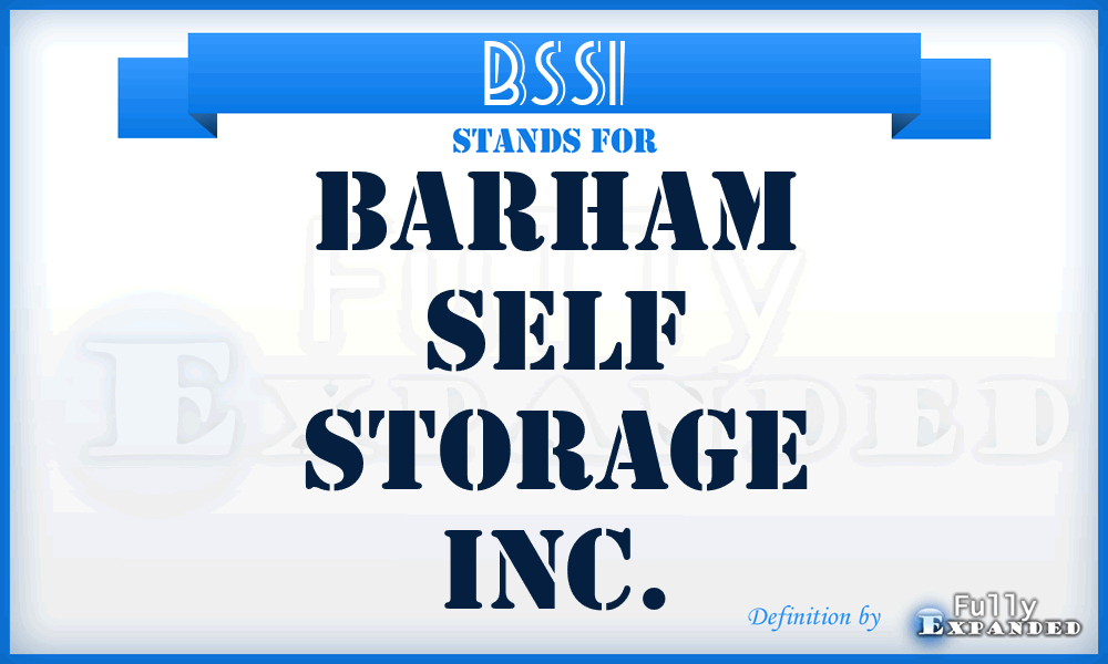 BSSI - Barham Self Storage Inc.