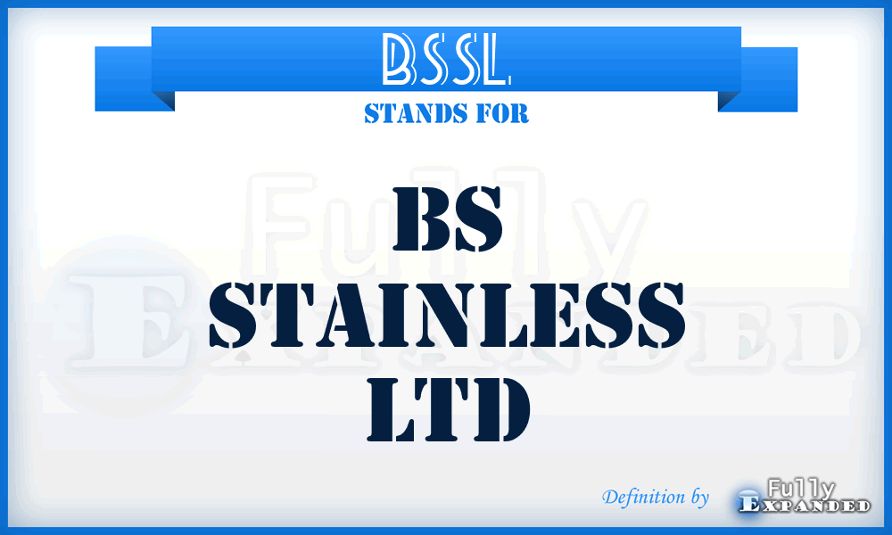 BSSL - BS Stainless Ltd