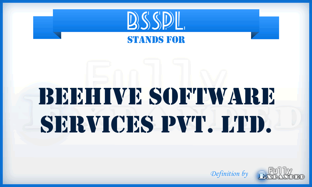 BSSPL - Beehive Software Services Pvt. Ltd.