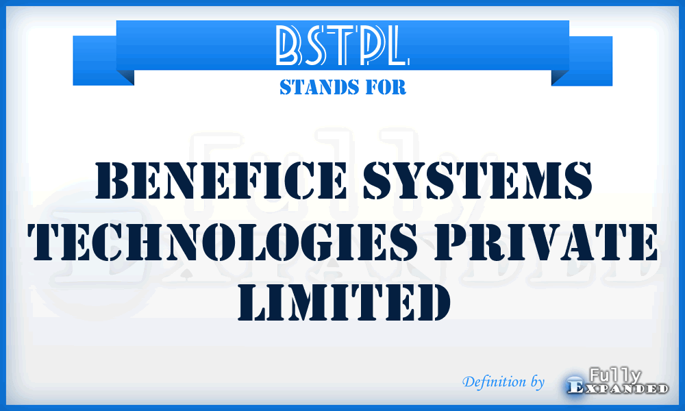 BSTPL - Benefice Systems Technologies Private Limited