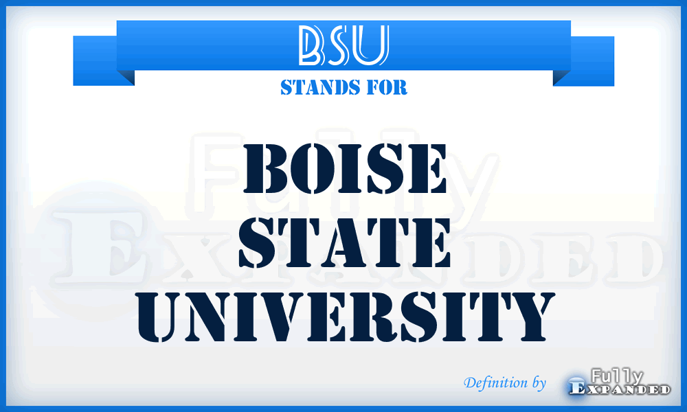 BSU - Boise State University