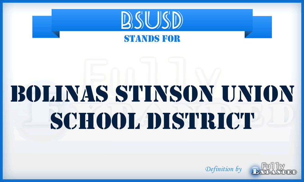 BSUSD - Bolinas Stinson Union School District