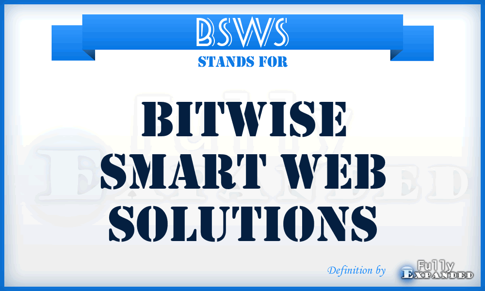 BSWS - Bitwise Smart Web Solutions