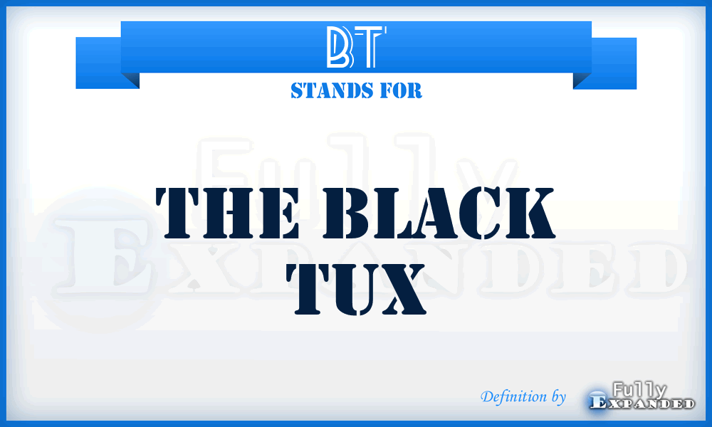 BT - The Black Tux