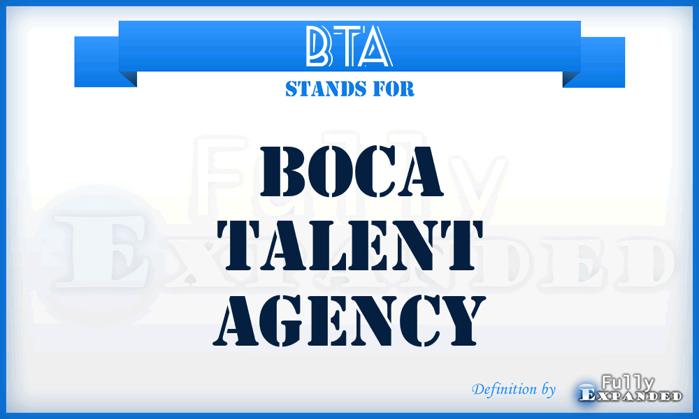 BTA - Boca Talent Agency