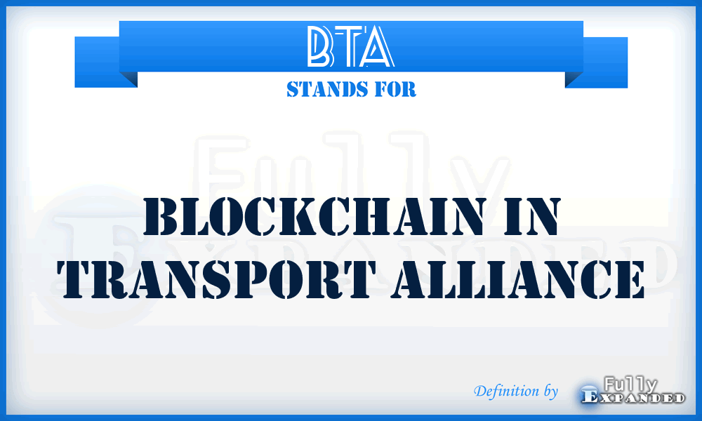BTA - Blockchain in Transport Alliance