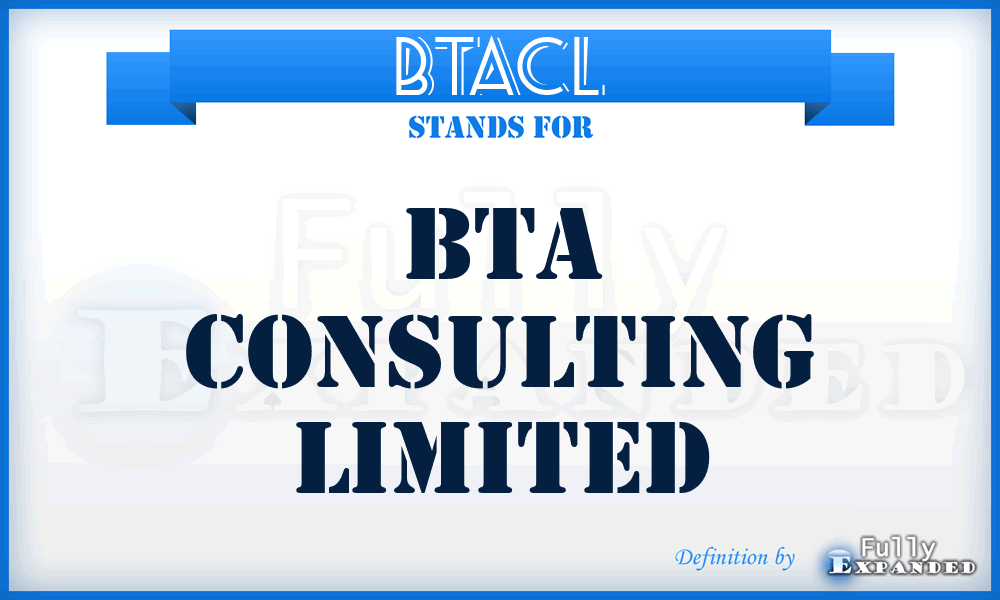 BTACL - BTA Consulting Limited