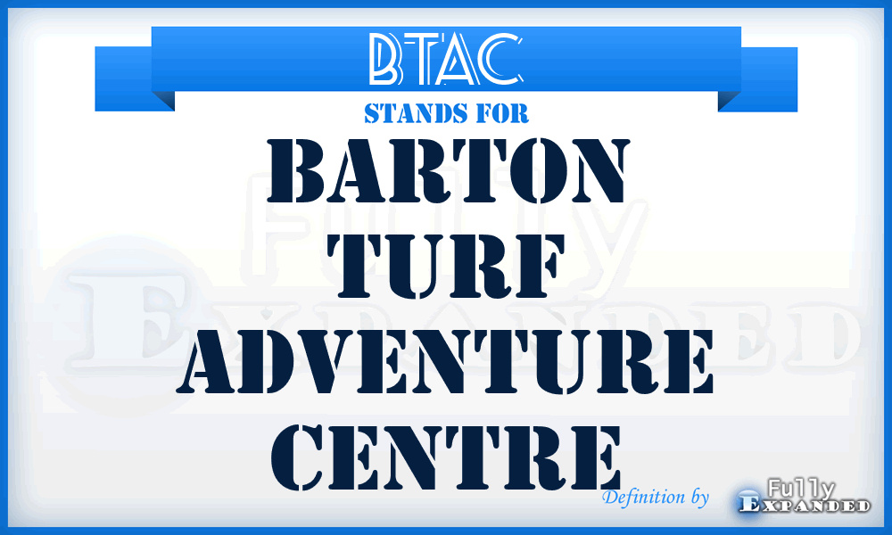 BTAC - Barton Turf Adventure Centre
