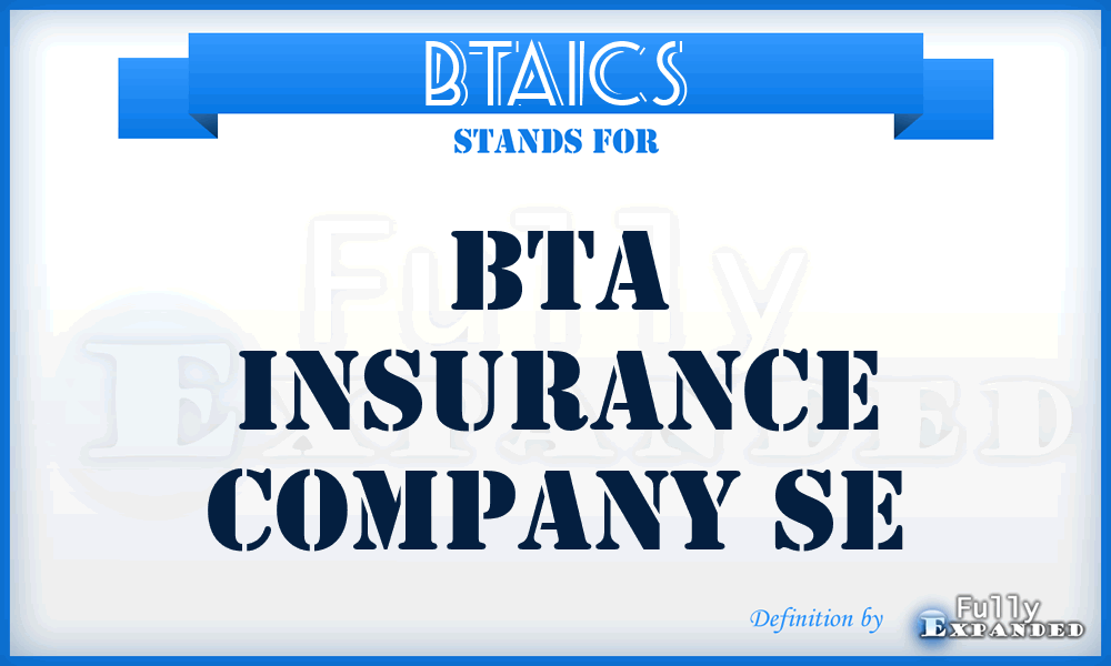 BTAICS - BTA Insurance Company Se