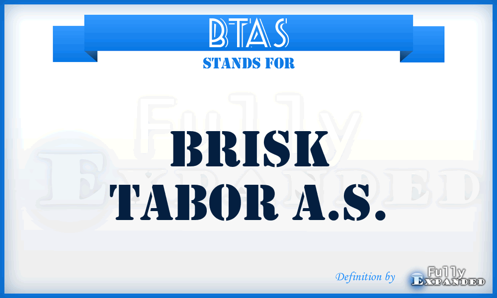 BTAS - Brisk Tabor A.S.