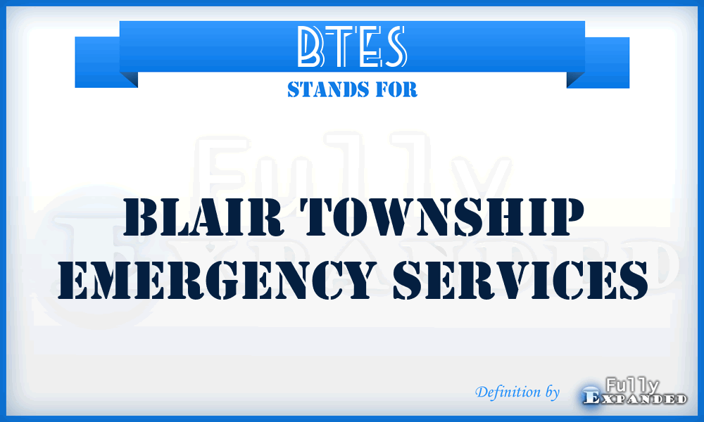 BTES - Blair Township Emergency Services