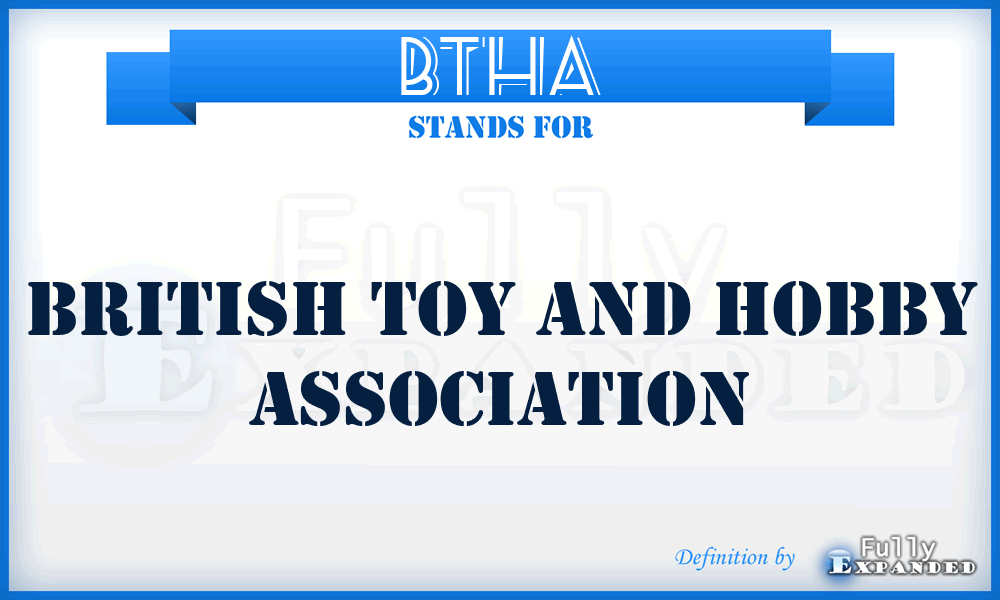 BTHA - British Toy and Hobby Association