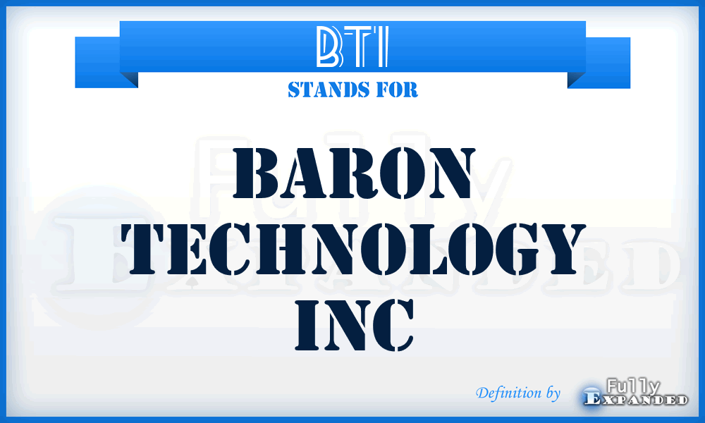 BTI - Baron Technology Inc