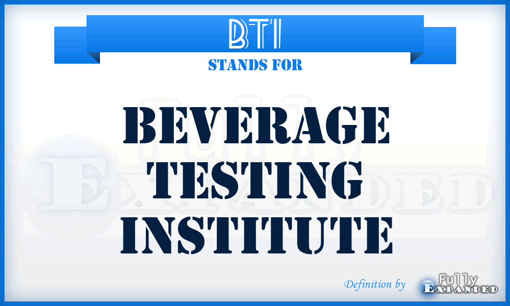 BTI - Beverage Testing Institute