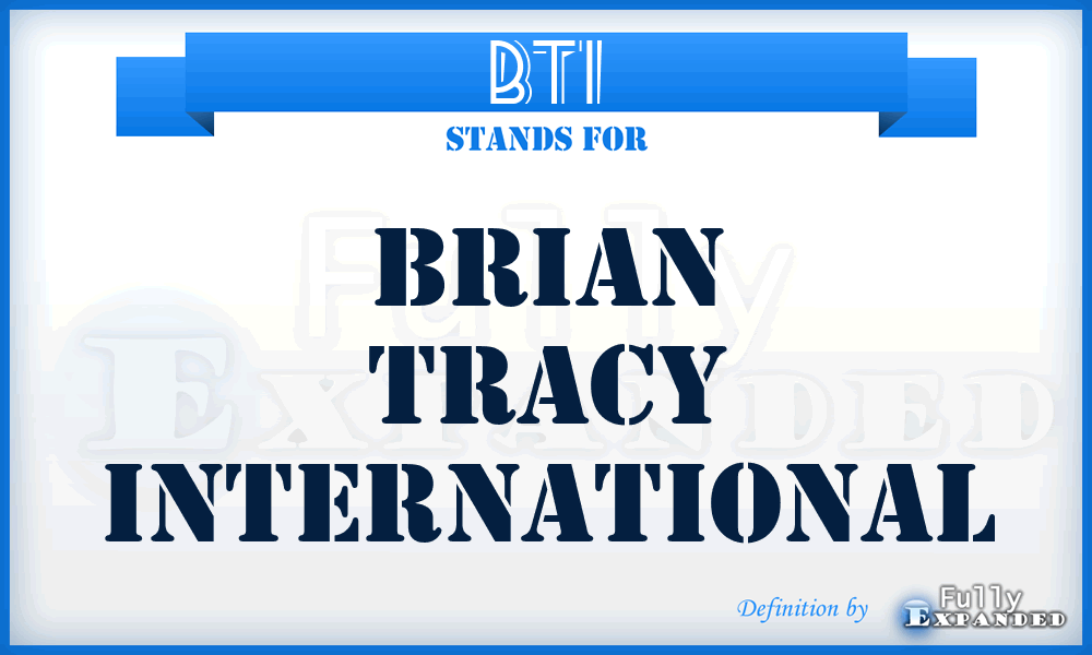 BTI - Brian Tracy International