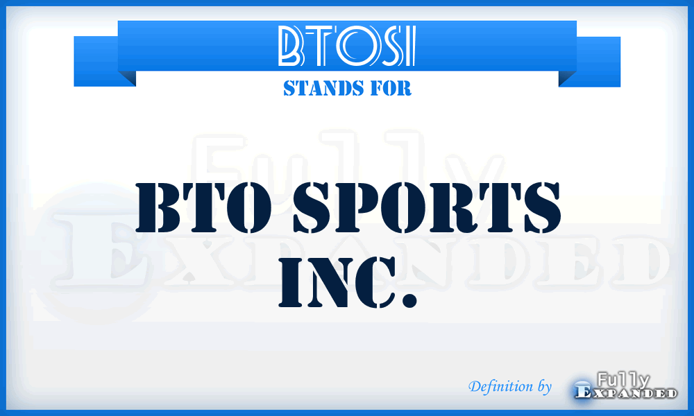 BTOSI - BTO Sports Inc.